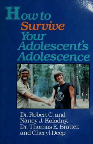 Book cover for How to Survive Your Adolescent's Adolescence