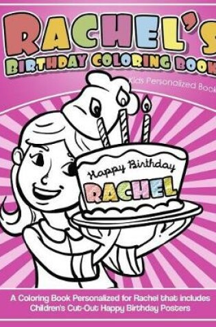 Cover of Rachel's Birthday Coloring Book Kids Personalized Books