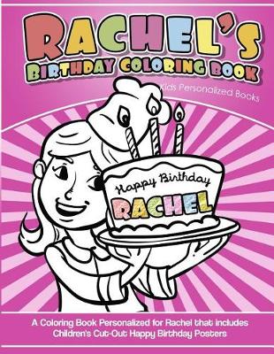 Book cover for Rachel's Birthday Coloring Book Kids Personalized Books