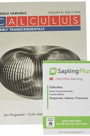 Cover of Calculus: Early Transcendentals Single Variable 4e & Saplingplus for Calculus Early Transcendentals (Multi Term Access)