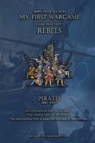Cover of Rebels. Pirates 1680-1730