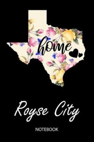 Cover of Home - Royse City - Notebook