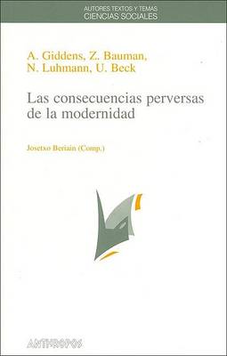 Book cover for Las Consecuencias Perversas de La Modernidad