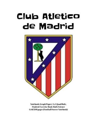 Book cover for Club Atletico de Madrid Notebook