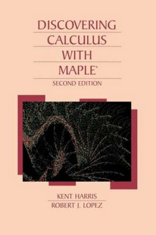 Cover of Discovering Calculus with Maple (R)