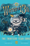Book cover for Warren the 13th and the Thirteen-Year Curse