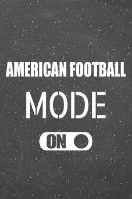 Book cover for American Football Mode On