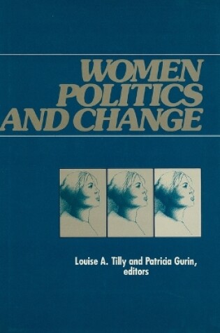 Cover of Women, Politics and Change