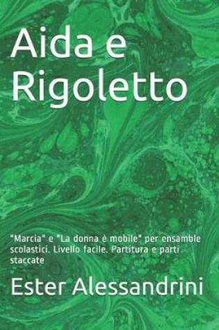 Cover of Aida e Rigoletto