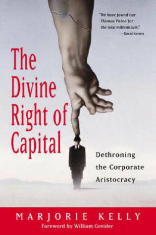 Cover of The Divine Right of Capital