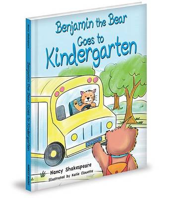 Book cover for Benjamin the Bear Goes to Kindergarten