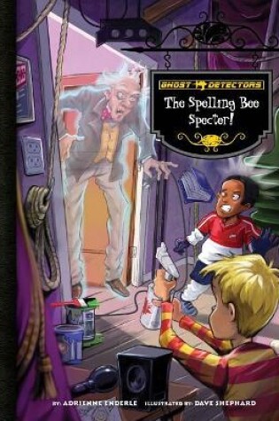 Cover of Book 19: The Spelling Bee Specter!
