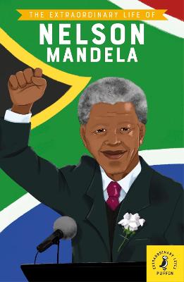 Cover of The Extraordinary Life of Nelson Mandela