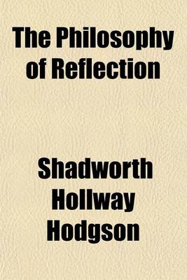 Book cover for The Philosophy of Reflection Volume 2; Analysis of Phenomena. Index