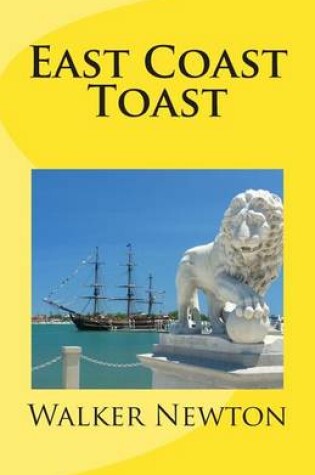 Cover of East Coast Toast