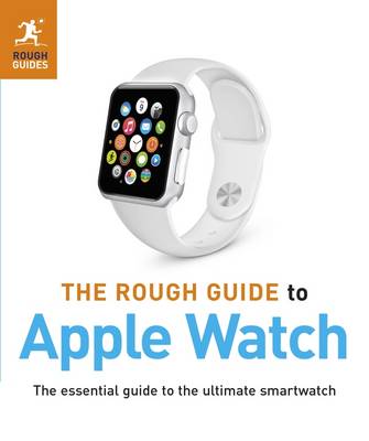 Book cover for The Rough Guide to Apple Watch