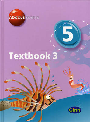 Book cover for Abacus Evolve Yr5/P6: Textbook 3 (Hardback)