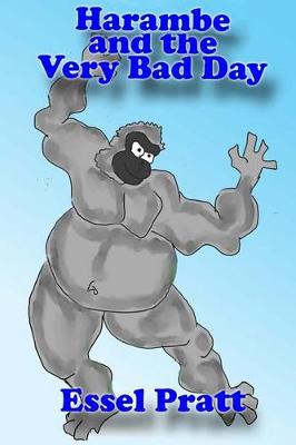 Book cover for Harambe and the Very Bad Day