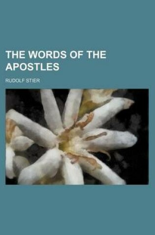 Cover of The Words of the Apostles