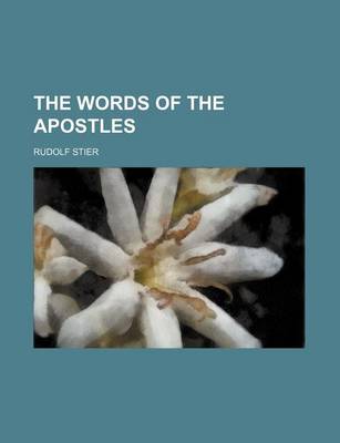 Book cover for The Words of the Apostles