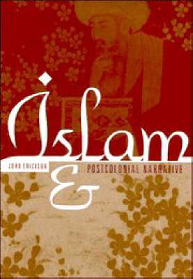 Book cover for Islam and Postcolonial Narrative