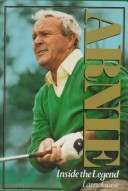 Book cover for Arnie inside the Legend