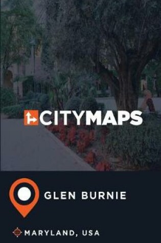 Cover of City Maps Glen Burnie Maryland, USA