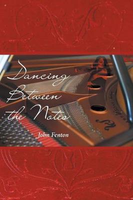 Book cover for Dancing Between the Notes