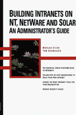 Cover of Building Intranets on NT, Netware and Solaris