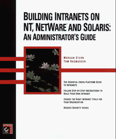 Book cover for Building Intranets on NT, Netware and Solaris