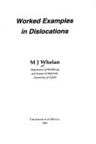 Cover of Worked Examples in Dislocations