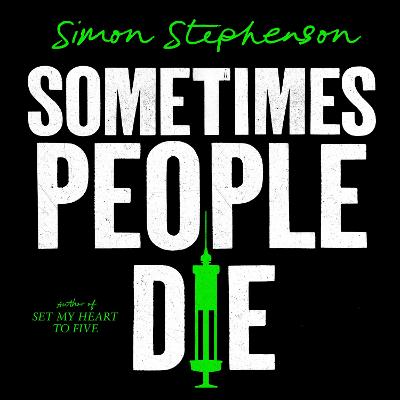 Book cover for Sometimes People Die