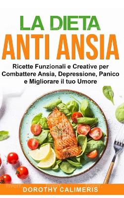 Book cover for La Dieta Anti Ansia