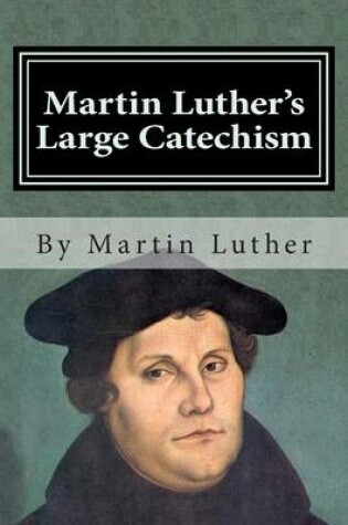 Cover of Martin Luther's Large Catechism