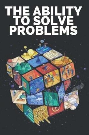 Cover of The Ability to Solve Problems