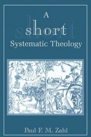 Cover of Short Systematic Theology