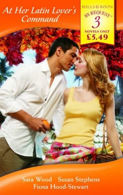 Cover of At Her Latin Lover's Command