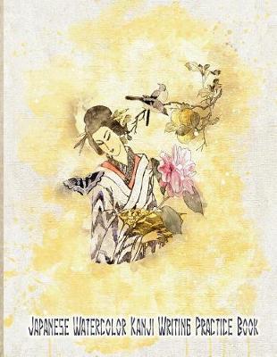 Book cover for Japanese Watercolor Kanji Writing Practice Book