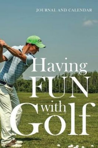 Cover of Having Fun with Golf