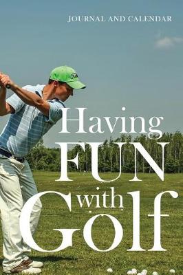 Book cover for Having Fun with Golf