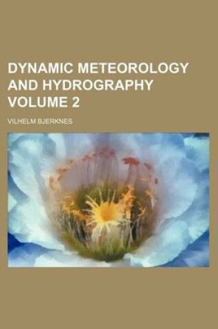 Cover of Dynamic Meteorology and Hydrography Volume 2