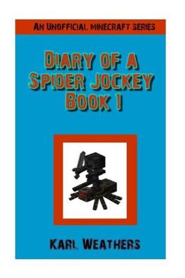 Book cover for Diary of a Spider Jockey