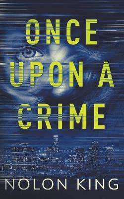 Book cover for Once Upon A Crime