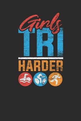 Book cover for Girls Tri Harder