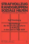 Book cover for Die Anfaenge Der Strafvollzugsreform in Russland in Den Jahren 1818-1829