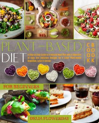 Cover of Plant-Based Diet Cookbook for Beginners