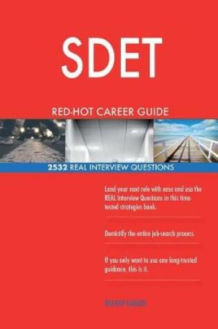 Cover of SDET RED-HOT Career Guide; 2532 REAL Interview Questions