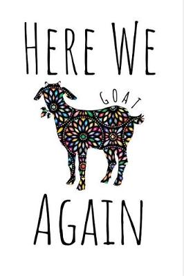 Book cover for Here We Goat Again