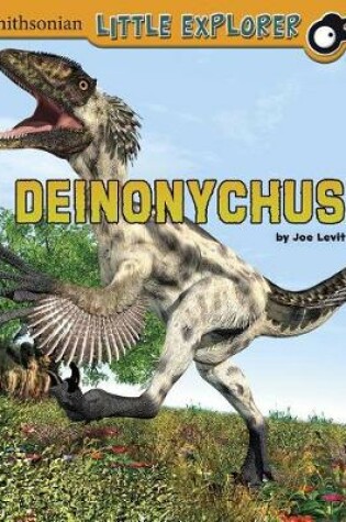 Cover of Little Paleontologist Deinonychus