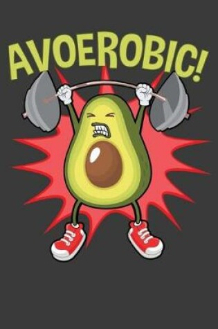 Cover of Avoerobic!